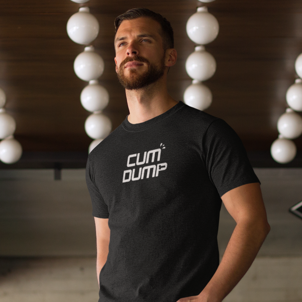 Cum Dump T-Shirt