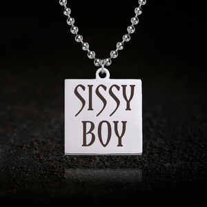 Sissy Boy Necklace