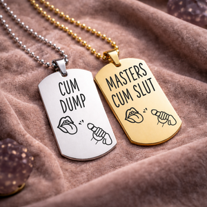 Cum Dump and Master’s Cum Slut fetish dog tag necklaces personalised submissive jewellery